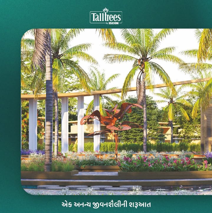 ISCON Group,  Talltrees, IsconMilestones, JPIscon, IsconBenchmarks, TalltreesByIscon, Iscon, TalltreesByIsconBhavnagar, JPIsconGroup, IsconGroup, Valukud, Bhavnagar