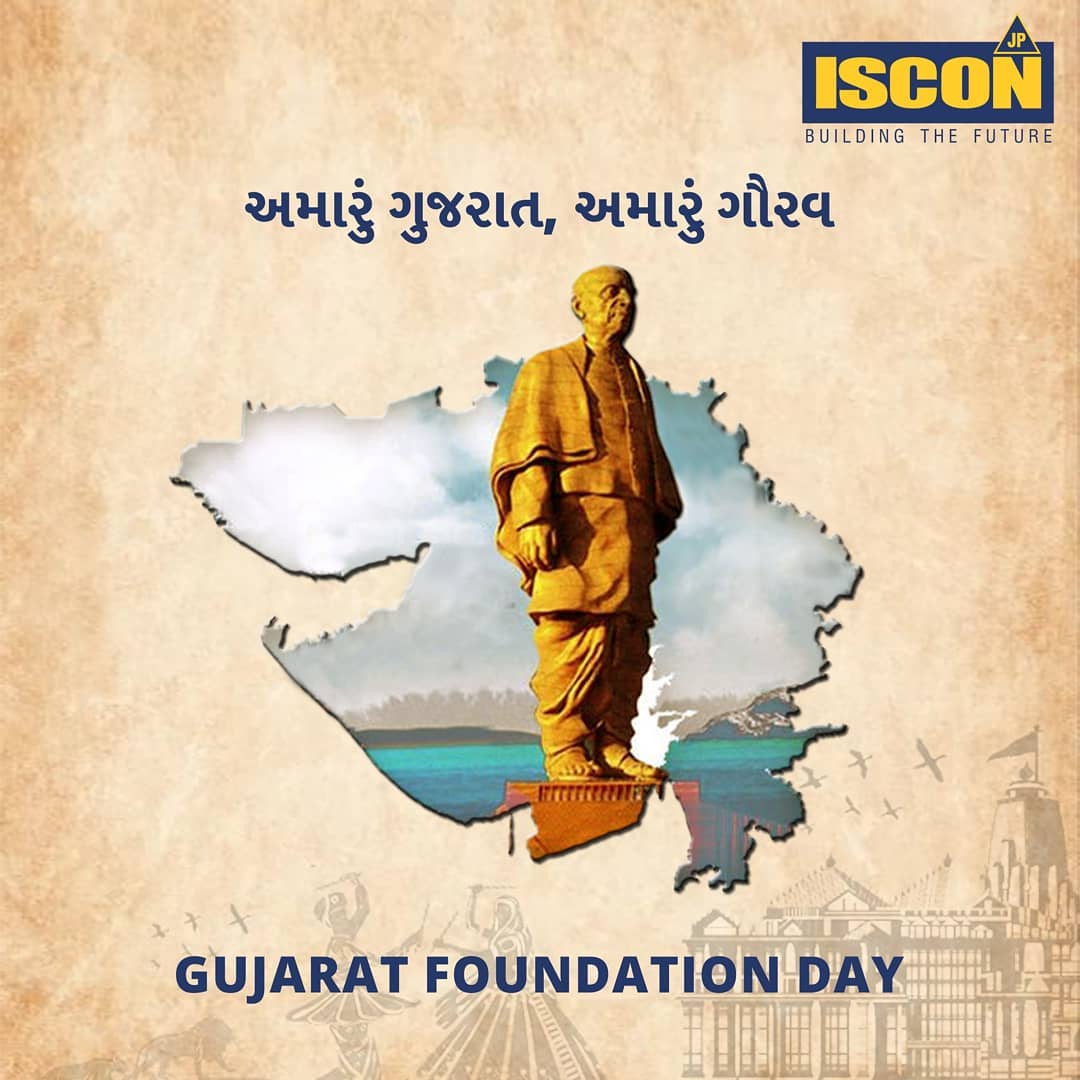 ISCON Group,  foundationday, happyfoundationday, gujaratfoundationday, gujarat, gujarati, proudgujarati