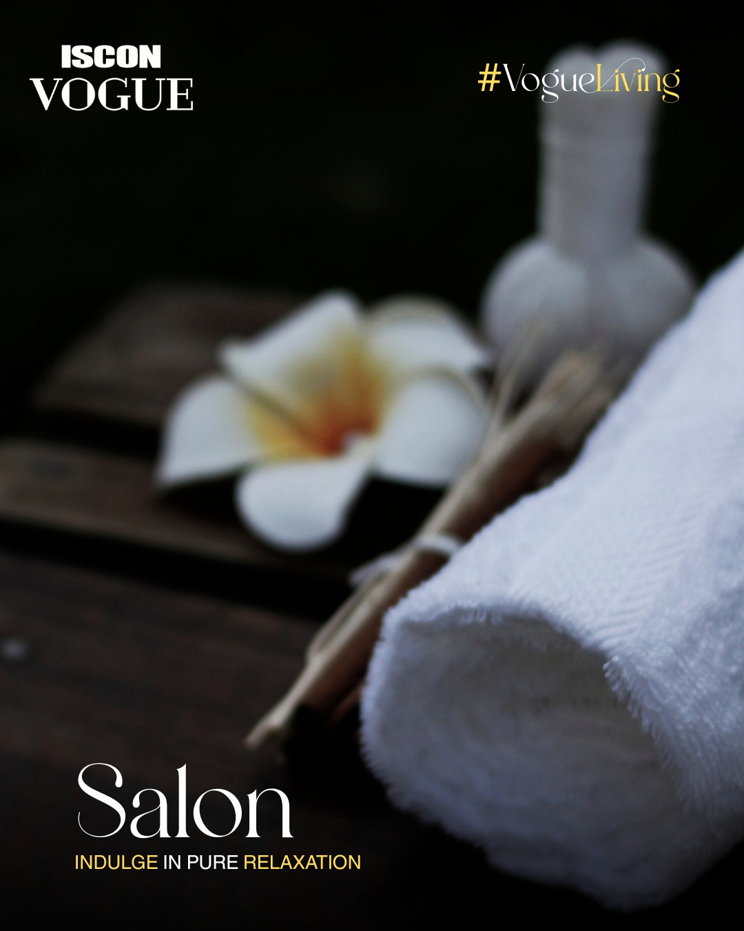 ISCON Group,  IsconGroup, LuxuryLiving, SalonExperience, StyleAndCare, WellnessLifestyle, isconvogue