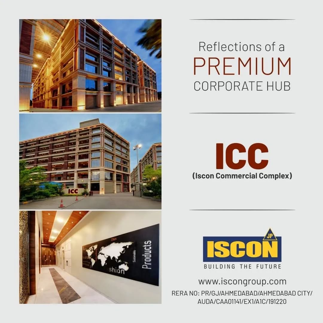 ISCON Group,  AhmedabadRealEstate, commercialspaces, businessproperty, commercialproperty, businesshub, AhmedabadRealEstate, ahmedabaddiaries, realestate, ahmedabad, businesshub