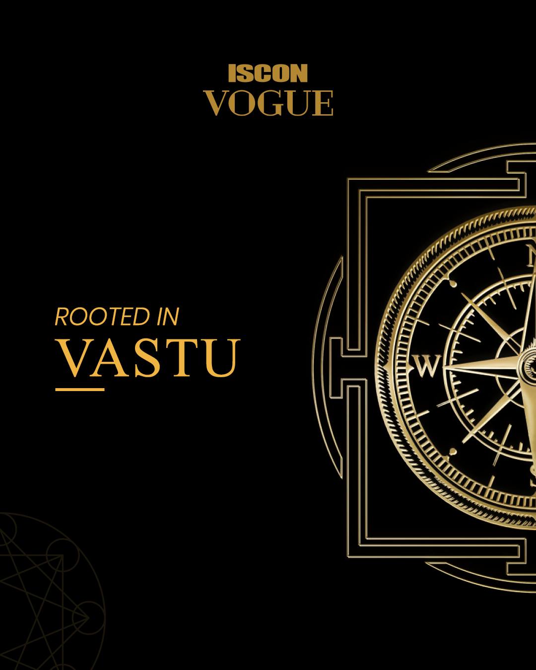 ISCON Group,  IsconVogue, PositiveLiving, VastuHomes, DesignedForYou