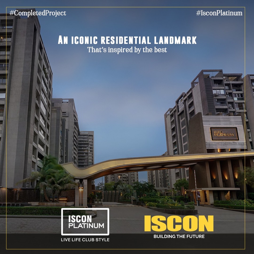 ISCON Group,  CompletedProject, IsconMilestones, IsconBenchmarks, 3BHK, 4BHK, 5BHK, ClubClassLiving, BopalCrossroads, Platinum, PlatinumLifestyle, IsconLifestyle, JPIscon, JPIsconGroup, Iscon, IsconGroup