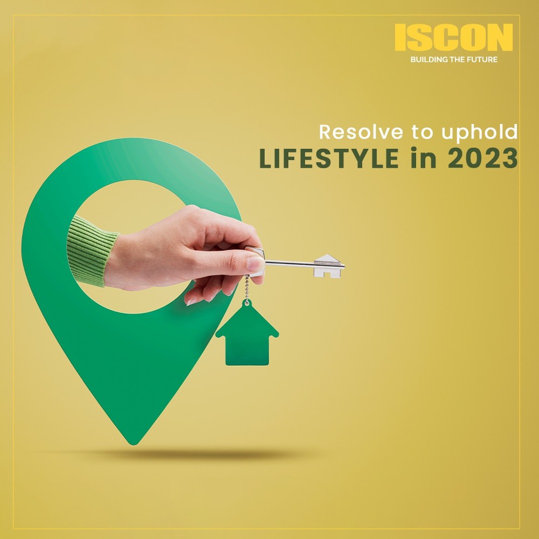 ISCON Group,  PropertyInvestment, NewYearResolutions, Resolutions2022, Residential, Commercial, JPIscon, JPIsconGroup, Iscon, IsconGroup, RealEstate