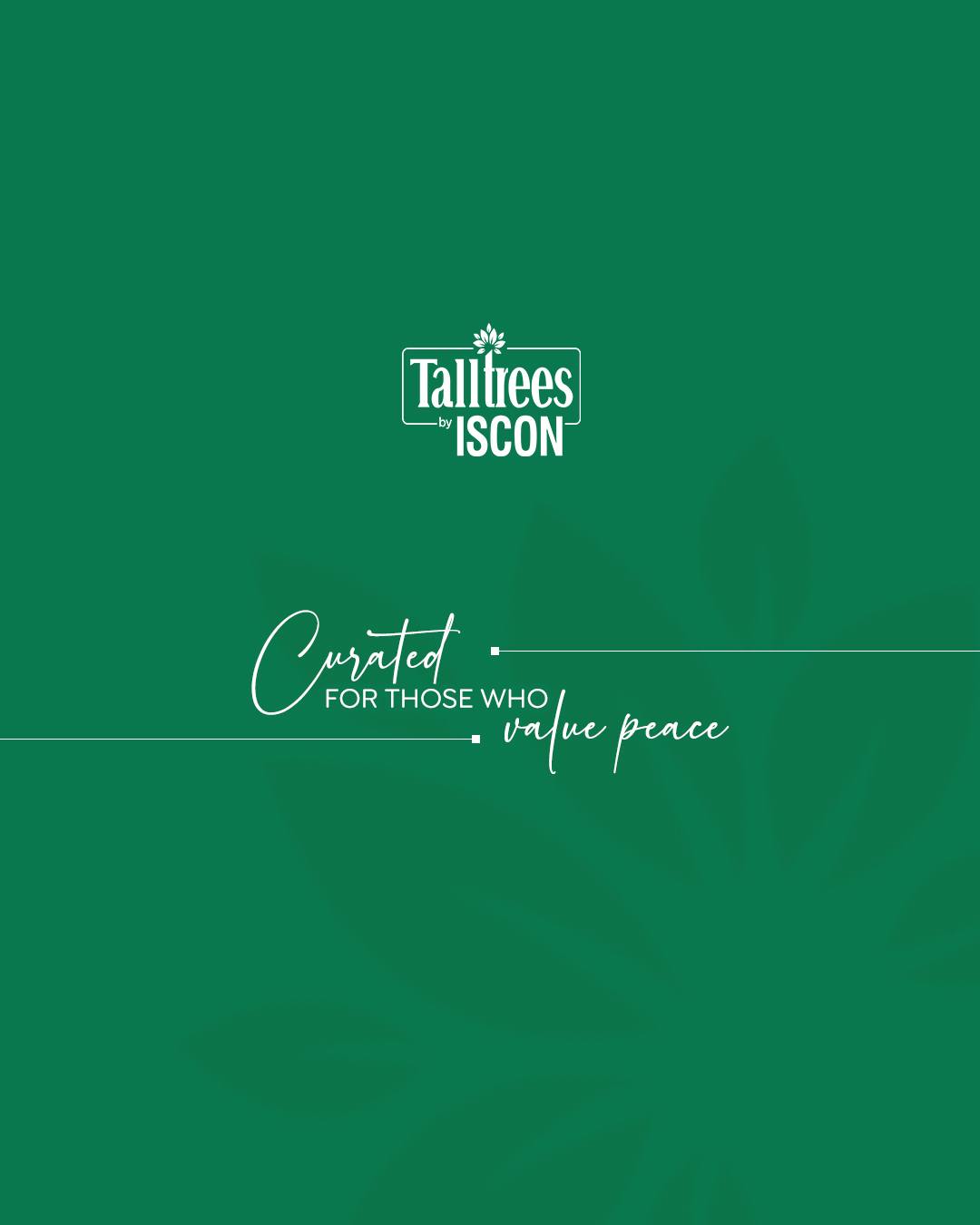 ISCON Group,  TalltreesByISCON, CuratedForFew, BavluAhmedabad, PeaceIsLuxury, ISCONGroup
