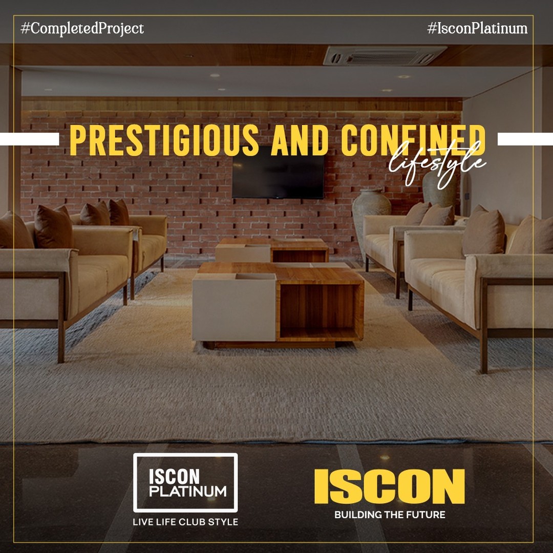 ISCON Group,  CompletedProject, IsconMilestones, IsconBenchmarks, 3BHK, 4BHK, 5BHK, BopalCrossRoads, PlatinumLifestyles, IsconPlatinum, IsconGroup, JPIscon