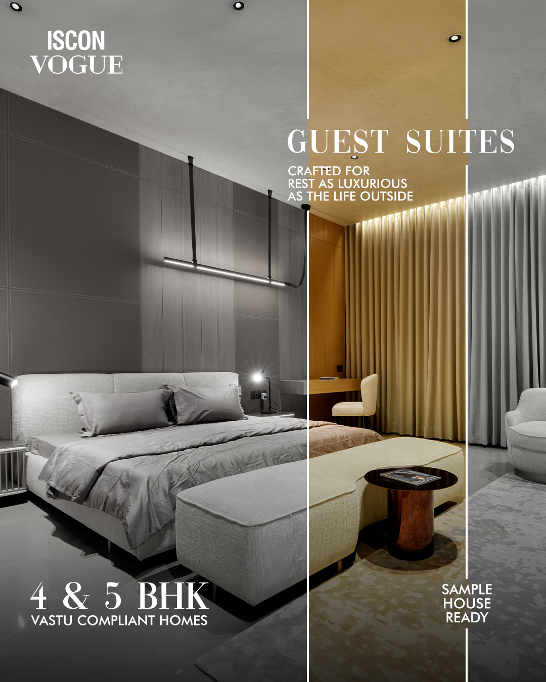 ISCON Group,  ISCONVogue, SampleHouseReady, CelebrityLiving, LuxuryBedroom, TimelessLiving
