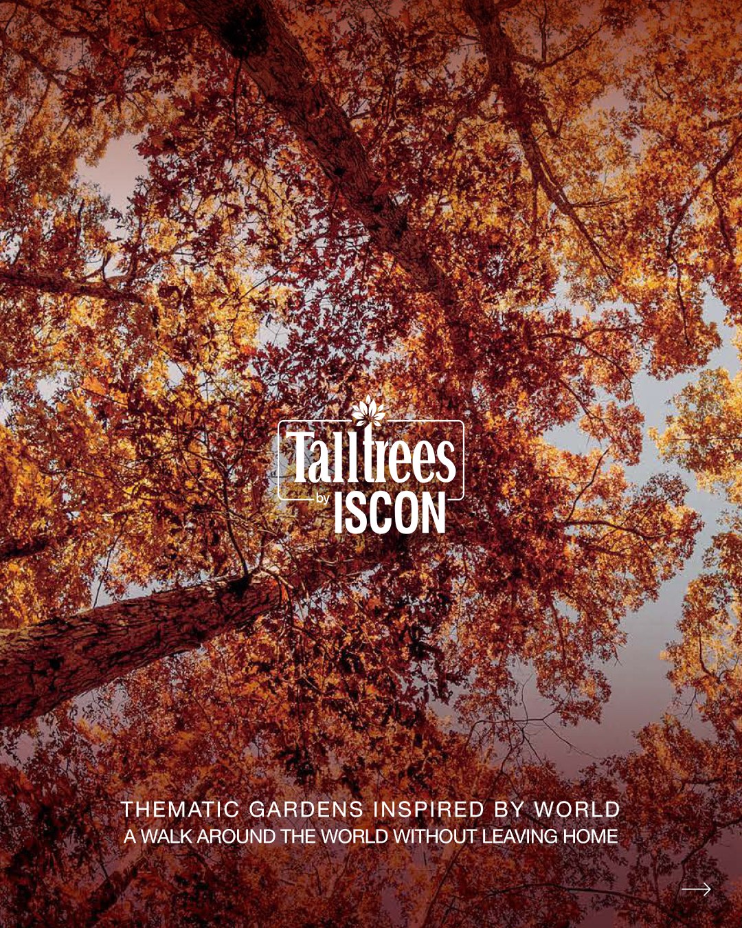 ISCON Group,  TalltreesByISCON, SixGardens, WeekendParadise, NatureLiving, SampleVillaReady, ISCONGroup
