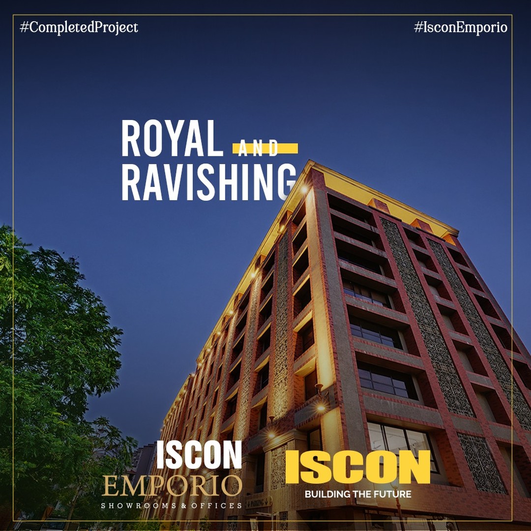 ISCON Group,  CompletedProject, IsconMilestones, Emporio, CommercialComplex, DestinationForGrowth, Commercial, JPIscon, JPIsconGroup, Iscon, IsconGroup