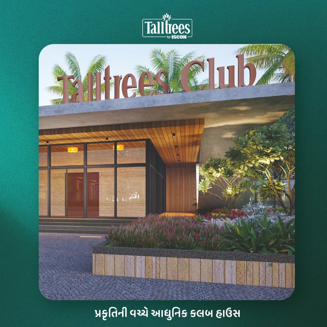 ISCON Group,  Talltrees, IsconMilestones, JPIscon, IsconBenchmarks, TalltreesByIscon, Iscon, TalltreesByIsconBhavnagar, JPIsconGroup, IsconGroup, Valukud, Bhavnagar