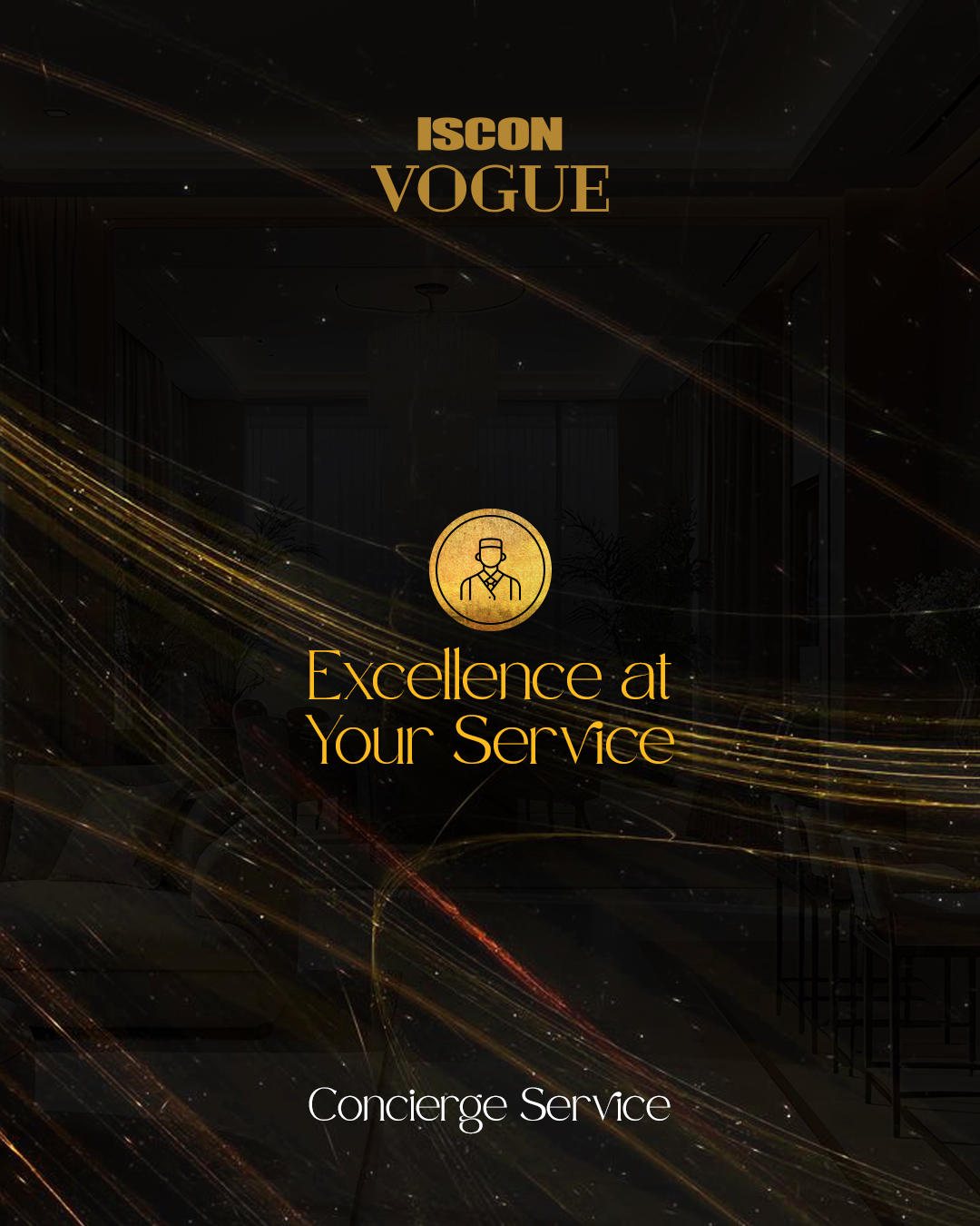 ISCON Group,  IsconVoge, LegacyOfExclusivity, LuxuryLiving, EliteLifestyle, TimelessElegance, ExclusiveHomes