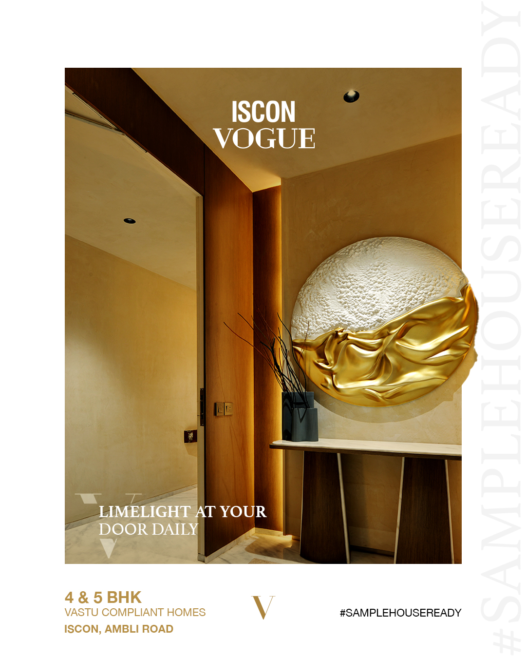 ISCON Group,  ISCONVogue, PremiumFinishes, SampleHouseReady, LuxurySpecifications, WorldClassStandards